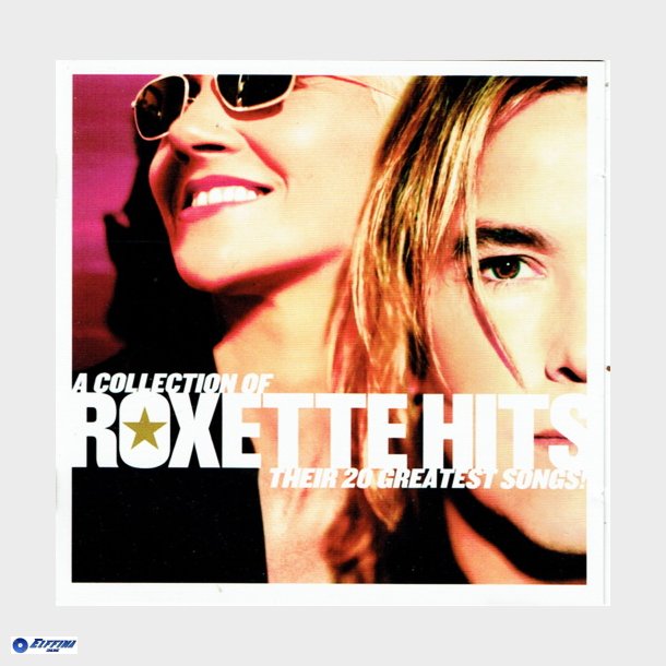 Roxette - A Collection Of Hits Their 20 Greatest Songs! (2008) (Japan)