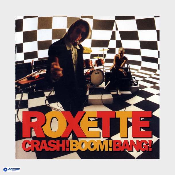 Roxette - Crash! Boom! Bang! (1994)