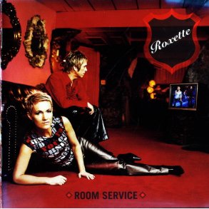Roxette - Room Service (2001)