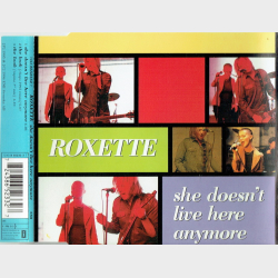 Roxette - She Doesn't Live Here Anymore (1996)