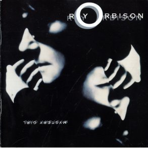 Roy Orbison - Mystery Girl (1989)