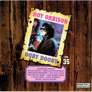 Roy Orbison - Ooby Dooby