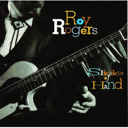 Roy Rogers - Slide Of Hand (1993)