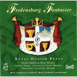Royal Danish Brass, The - Fredensborg Fantasier (2000)
