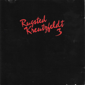 Rugsted & Kreutzfeldt - 3 (1982)
