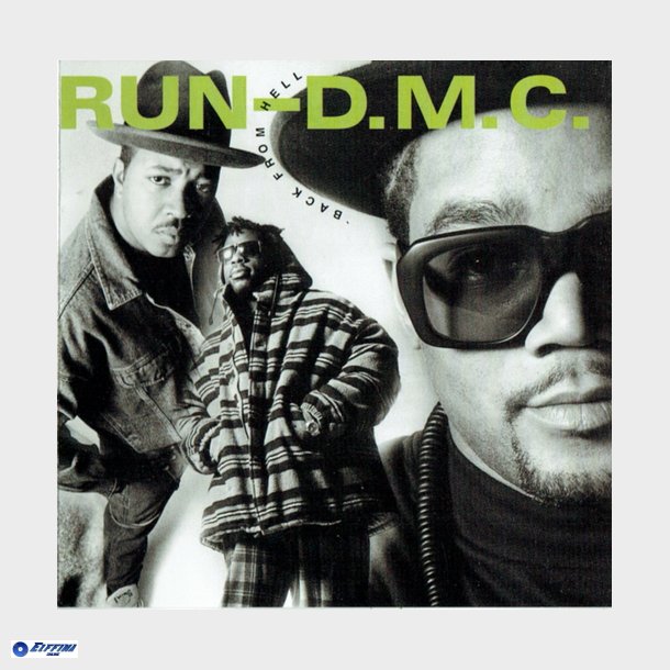 Run-D.M.C - Back From Hell (1990)