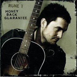 Rune T. Kidde - Money Back Guarantee (2007)
