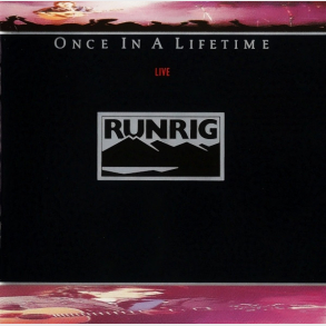 Runrig - Once In A Lifetime (Live) (1988)