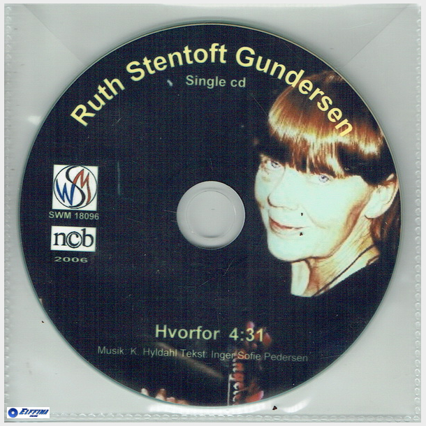 Ruth Stentoft Gundersen - Hvorfor (2006) (Promo)