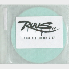 Ruus - Fuck Dig Tilbage (Promo)