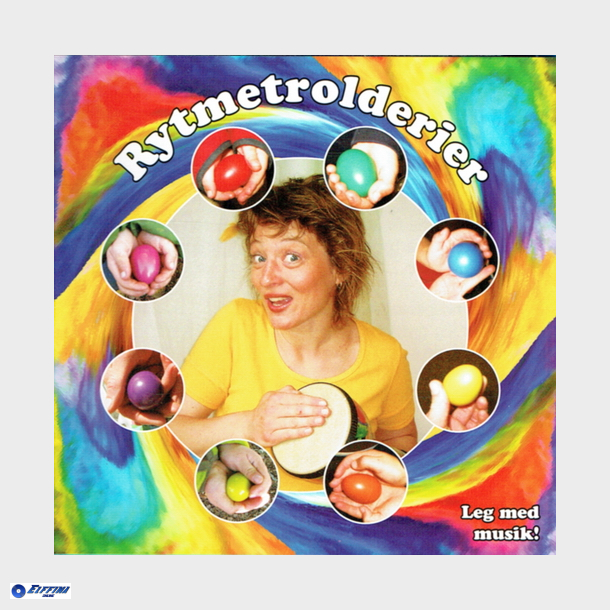 Rytmetrolden Ann - Rytmetrolderier Leg Med Musik! (2009)