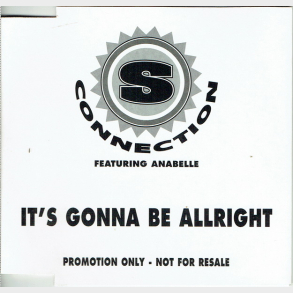 S-Connection ft. Anabelle - It's Gonna Be Alright (Promo)