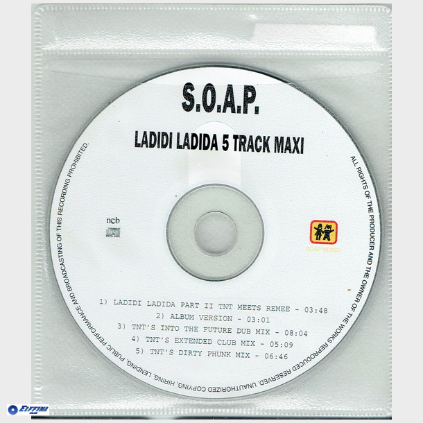 S.O.A.P. - Ladidi Ladida (5 Track Maxi) (1998) (Promo)