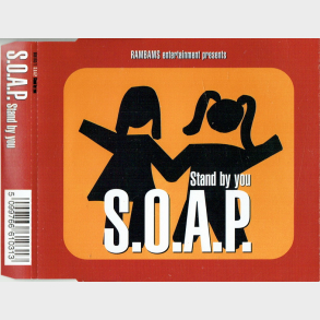 S.O.A.P. - Stand By You (1998)