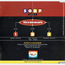 S.O.A.P. - This Is How We Party (1997)