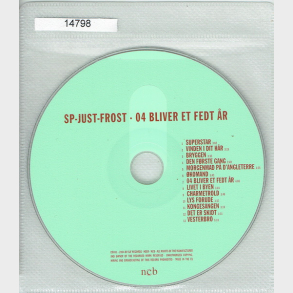 SP-Just-Frost - Bliver Et Fedt r (2004)