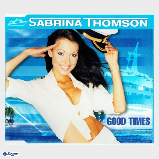 Sabrina Thomson - Good Times (2000)