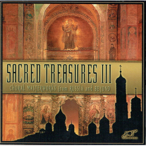 Sacred Treasures III (Choral Masterworks From Russia) (1998)