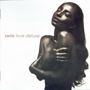 Sade - Love Deluxe (1992)
