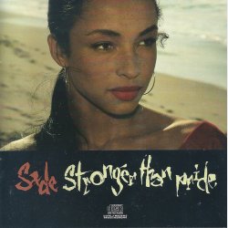 Sade - Stronger Than Pride (1988)