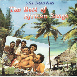 Safari Sound Band - The Best Of African Songs