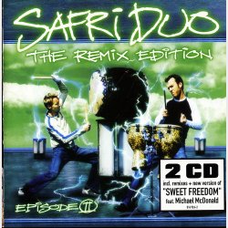 Safri Duo - Episode II (The Remix Edition) (2002)