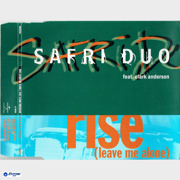 Safri Duo ft. Clark Anderson - Rise (Leave Me Alone) (2004) (Slim)