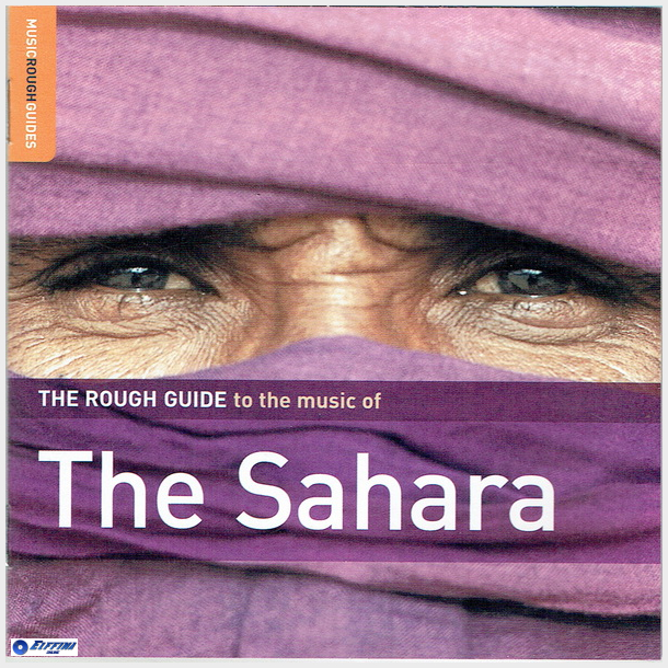 Sahara, The - The Rough Guid To The Music (2005)