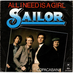 Sailor - All I Need Is A Girl