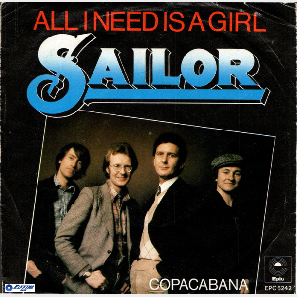 Sailor - All I Need Is A Girl