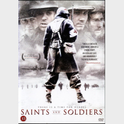 Saints And Soldiers (2003)