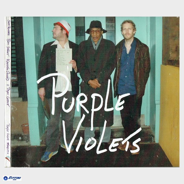 Sam Rivers, Ben Street, Kresten Osgood &amp; Bryan Carrott - Purple Violets (2005) (Promo) (Digi)