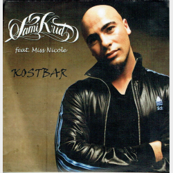 Sami Krid ft. Nicole - Kostbar (2010) (Promo)