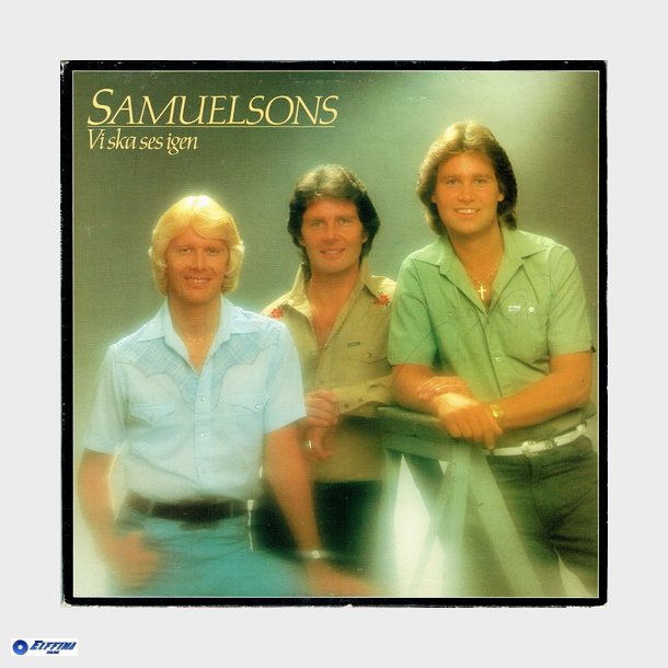 Samuelsons - Vi Ska Ses Igen