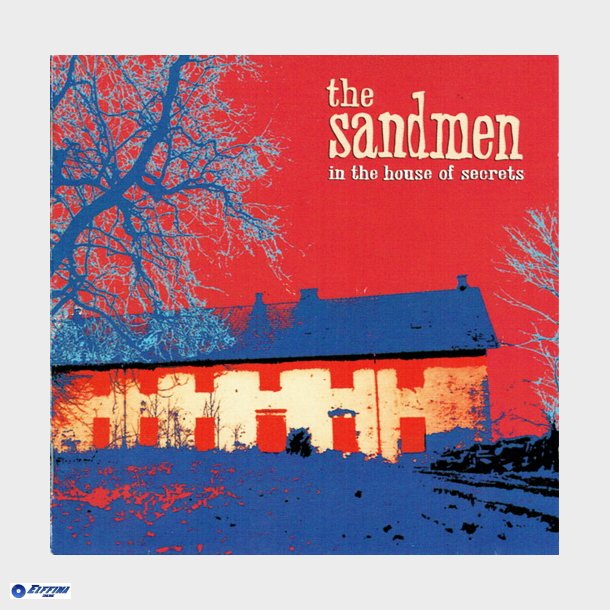 Sandmen, The - In The House Of Secrets (1994)