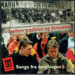Sange Fra Sangbogen- Mellem Tradition Og Fornyelse