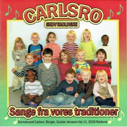 Sange Fra Vores Traditioner Carlsro Skovtroldene (2008)