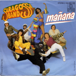 Saragossa Band - Manana (1982)