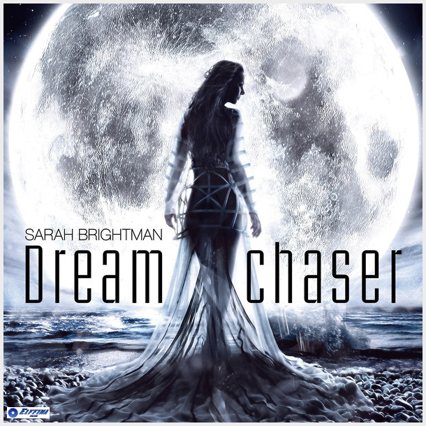 Sarah Brightman - Dreamchaser (2013)