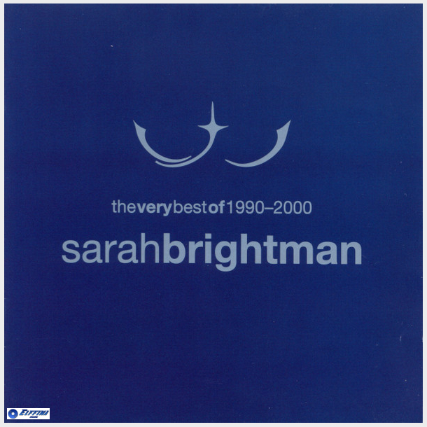 Sarah Brightman - The Very Best Of 1990-2000 (2001)