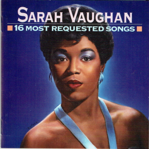 Sarah Vaughan - 16 Most Requested Songs (1993)