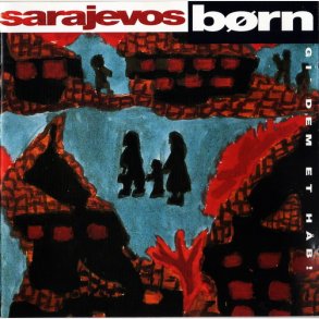 Sarajevos Brn - Gi' Dem Et Hb (1995) (Jewel)