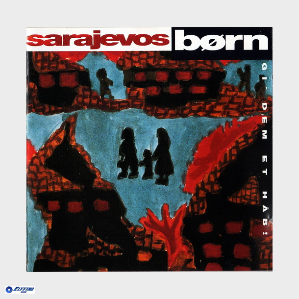 Sarajevos Brn - Gi' Dem Et Hb (1995) (Jewel)