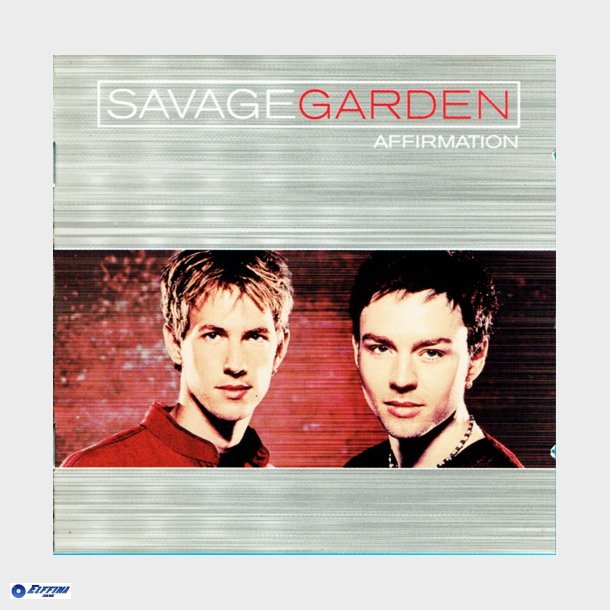 Savage Garden - Affirmation (SE) (2000)