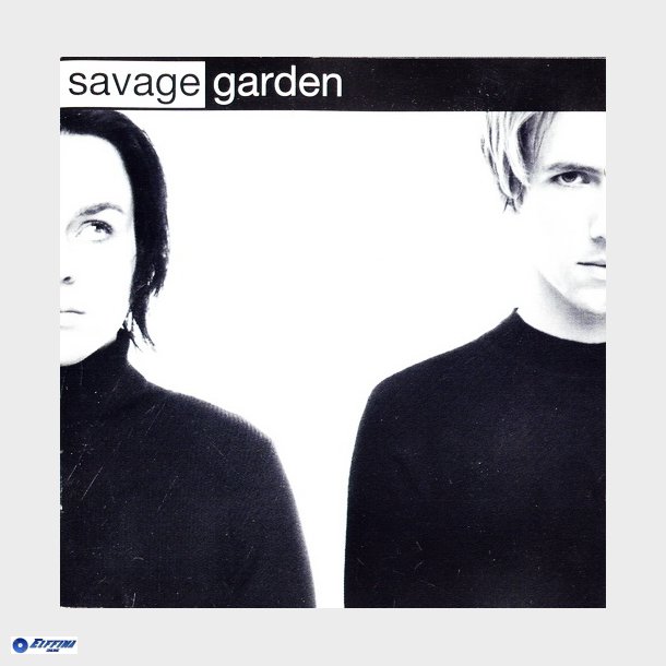 Savage Garden - Savage Garden (1997)