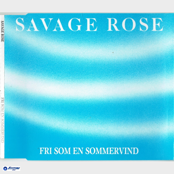 Savage Rose - Fri Som En Sommervind (1992) (Slim)