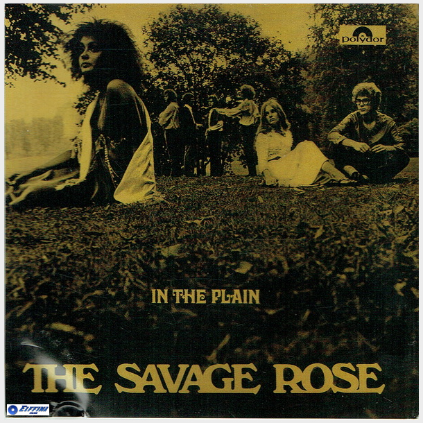 Savage Rose - In The Plain (1969)