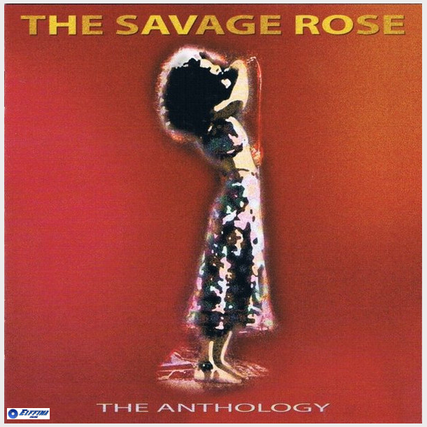 Savage Rose, The - The Anthology (2002)