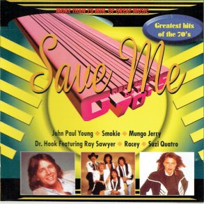 Save Me Greatest Hits Of The 70's Vol 2 (1997)