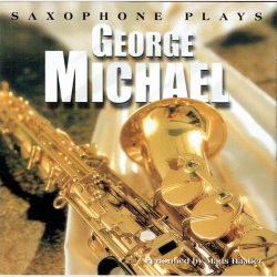 Saxophone Plays George Michael (1999)